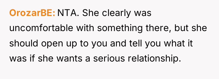 OrozarBE NTA. She clearly was uncomfortable with something there, but...