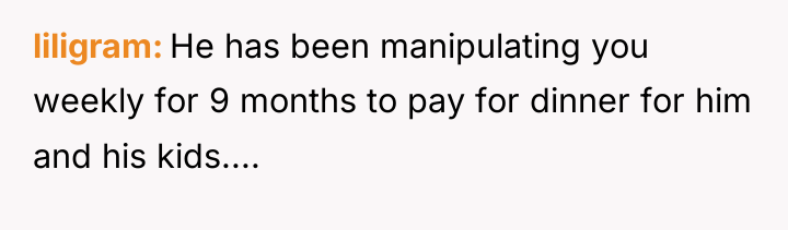 liligram He has been manipulating you weekly for 9 months...