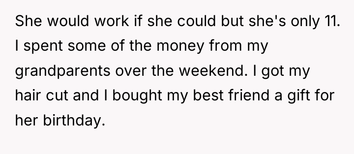 She would work if she could but she's only 11....