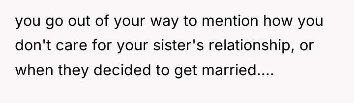 you go out of your way to mention how you...