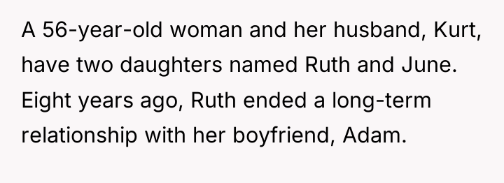 A 56-year-old woman and her husband, Kurt, have two daughters...