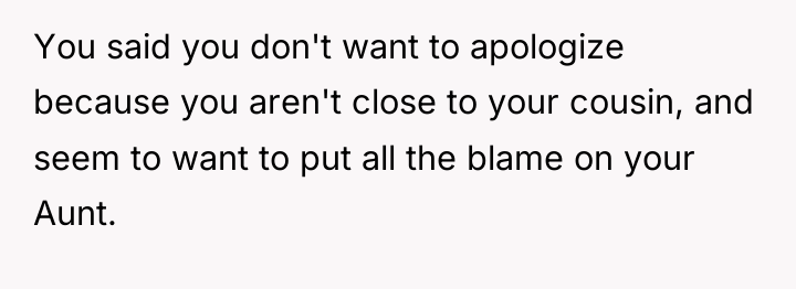 You said you don't want to apologize because you aren't...