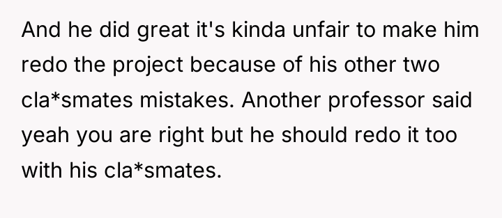 And he did great it's kinda unfair to make him...