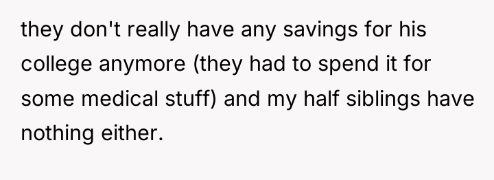 they don't really have any savings for his college anymore...