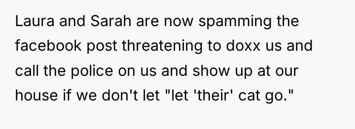 Laura and Sarah are now spamming the facebook post threatening...