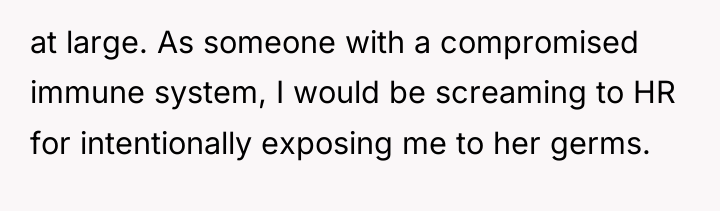 at large. As someone with a compromised immune system, I...