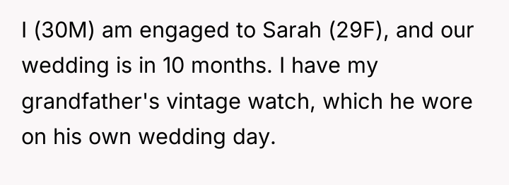 I (30M) am engaged to Sarah (29F), and our wedding...