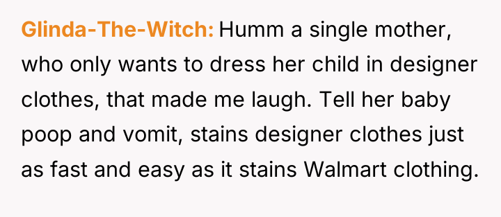 Glinda-The-Witch Humm a single mother, who only wants to dress...