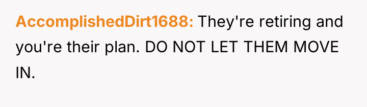 AccomplishedDirt1688 They're retiring and you're their plan. DO NOT LET...