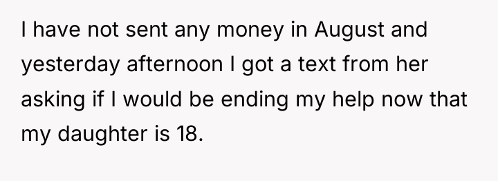 I have not sent any money in August and yesterday...