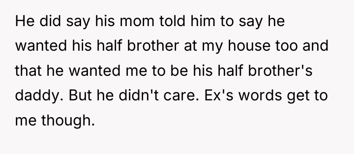 He did say his mom told him to say he...