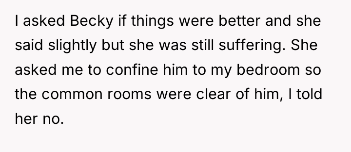 I asked Becky if things were better and she said...
