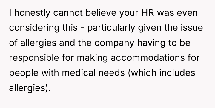 I honestly cannot believe your HR was even considering this...