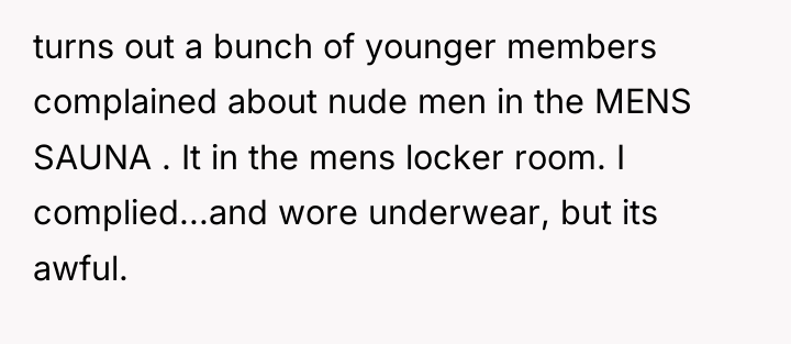 turns out a bunch of younger members complained about nude...