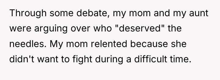 Through some debate, my mom and my aunt were arguing...