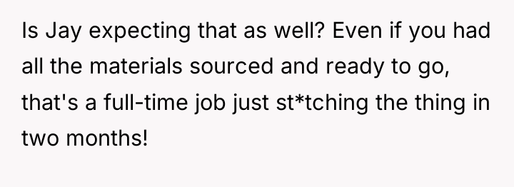 Is Jay expecting that as well? Even if you had...