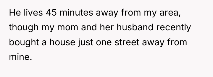 He lives 45 minutes away from my area, though my...