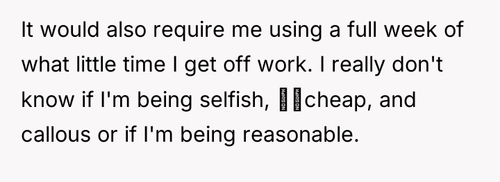 It would also require me using a full week of...
