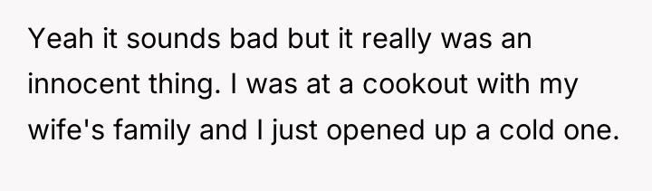Yeah it sounds bad but it really was an innocent...