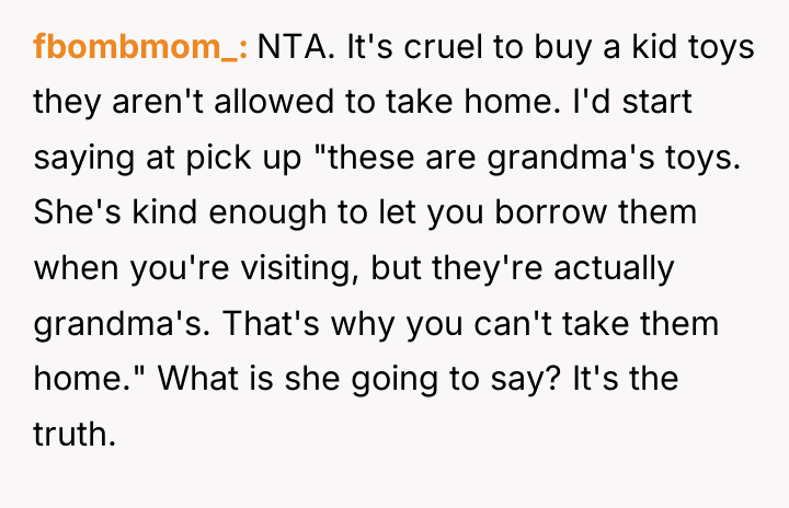 fbombmom_ NTA. It's cruel to buy a kid toys they...