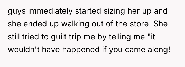 guys immediately started sizing her up and she ended up...