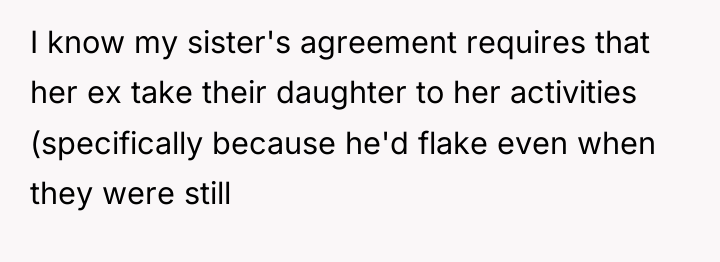 I know my sister's agreement requires that her ex take...