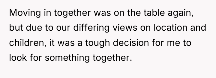 Moving in together was on the table again, but due...