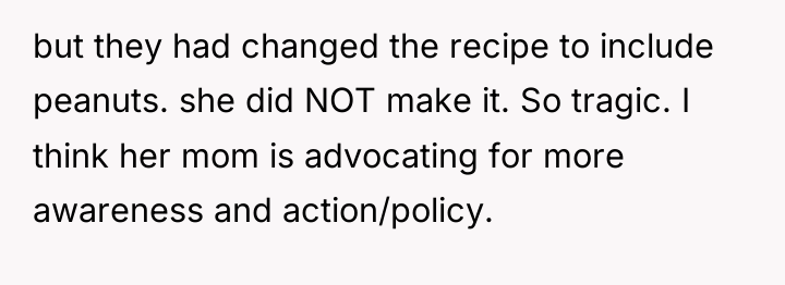 but they had changed the recipe to include peanuts. she...