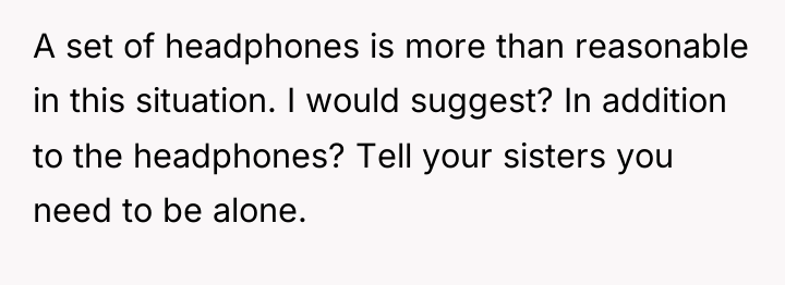 A set of headphones is more than reasonable in this...