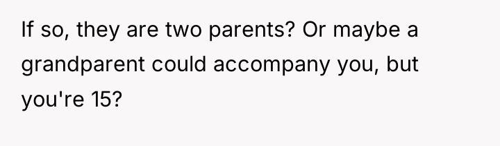 If so, they are two parents? Or maybe a grandparent...
