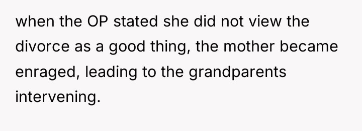 when the OP stated she did not view the divorce...