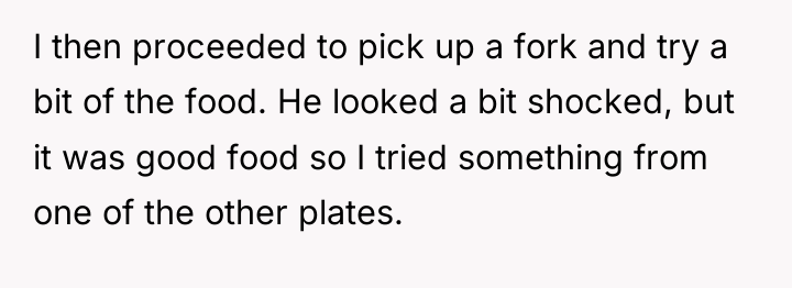 I then proceeded to pick up a fork and try...