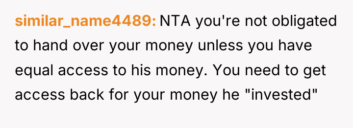 similar_name4489 NTA you're not obligated to hand over your money...