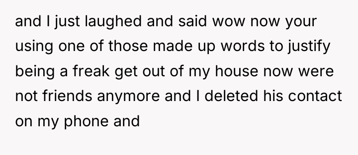 and I just laughed and said wow now your using...