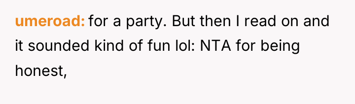 umeroad for a party. But then I read on and...