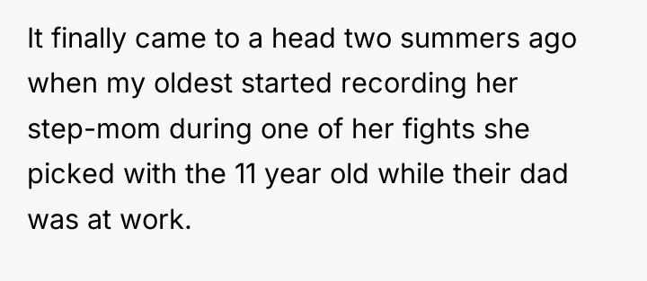 It finally came to a head two summers ago when...