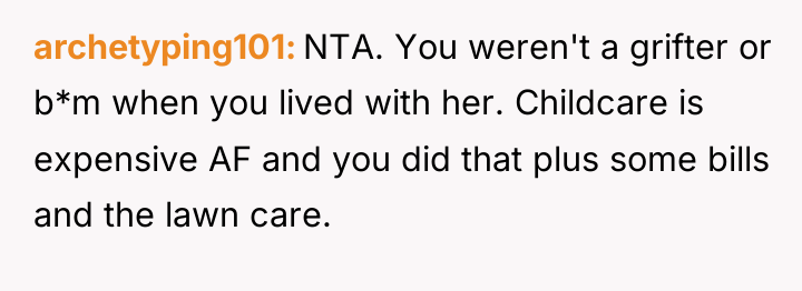 archetyping101 NTA. You weren't a grifter or b*m when you...