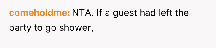 comeholdme NTA. If a guest had left the party to...