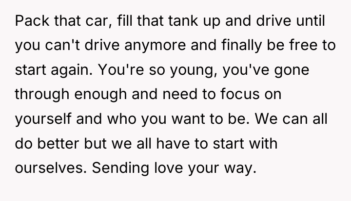 Pack that car, fill that tank up and drive until...