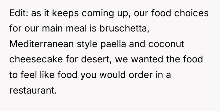 Edit: as it keeps coming up, our food choices for...