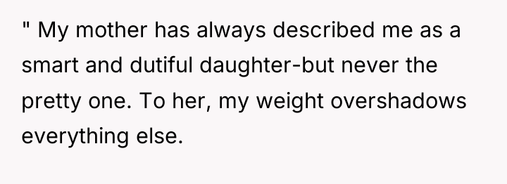 " My mother has always described me as a smart...