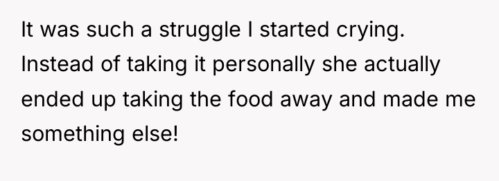It was such a struggle I started crying. Instead of...