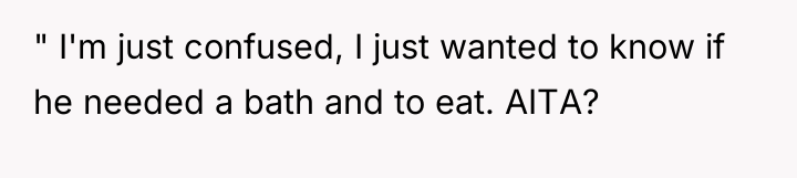 " I'm just confused, I just wanted to know if...