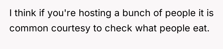 I think if you're hosting a bunch of people it...