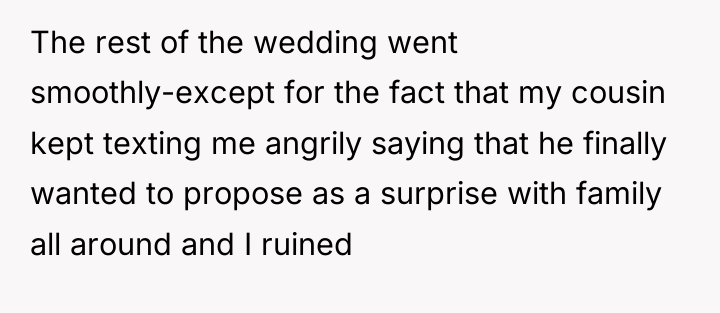 The rest of the wedding went smoothly-except for the fact...