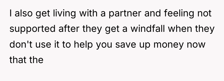 I also get living with a partner and feeling not...