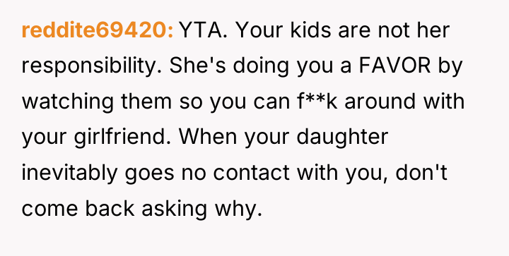 reddite69420 YTA. Your kids are not her responsibility. She's doing...
