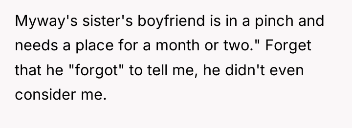 Myway's sister's boyfriend is in a pinch and needs a...