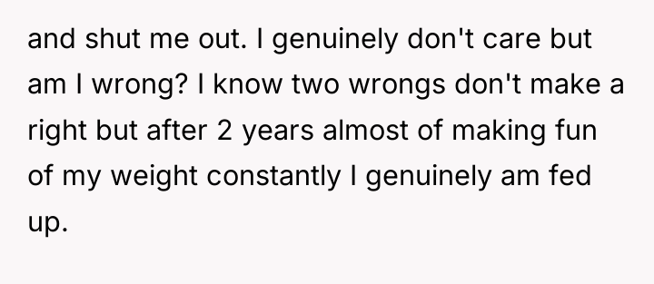 and shut me out. I genuinely don't care but am...