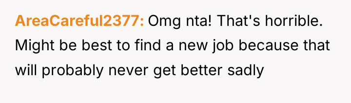 AreaCareful2377 Omg nta! That's horrible. Might be best to find...